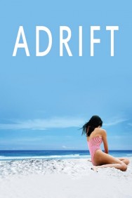 Stream Adrift in Full HD for Free on MoviesJoy