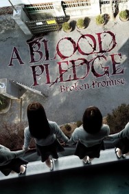 Stream A Blood Pledge in Full HD for Free on MoviesJoy