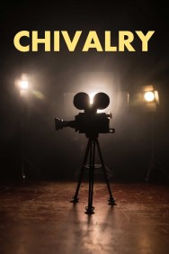 Stream Chivalry Movies in HD Free on MoviesJoy