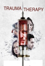 Stream Trauma Therapy Movies in HD Free on MoviesJoy