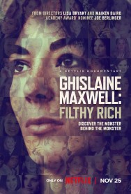 Stream Ghislaine Maxwell: Filthy Rich in Full HD for Free on MoviesJoy