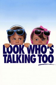 Stream Look Who's Talking Too in Full HD for Free on MoviesJoy