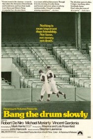 Stream Bang the Drum Slowly in Full HD for Free on MoviesJoy