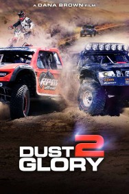 Stream Dust 2 Glory in Full HD for Free on MoviesJoy