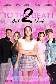 Stream To The Beat! Back 2 School in Full HD for Free on MoviesJoy