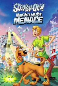 Stream Scooby-Doo! Mecha Mutt Menace in Full HD for Free on MoviesJoy