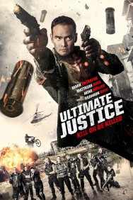 Stream Ultimate Justice in Full HD for Free on MoviesJoy