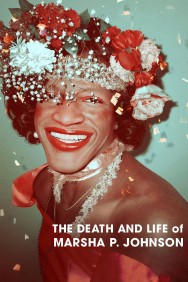 Stream The Death and Life of Marsha P. Johnson in Full HD for Free on MoviesJoy