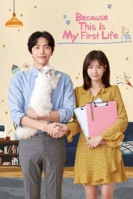 Stream Because This Is My First Life in Full HD for Free on MoviesJoy