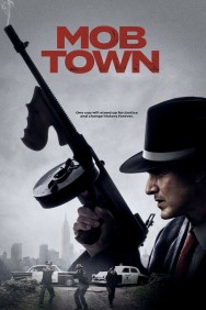 Stream Mob Town in Full HD for Free on MoviesJoy