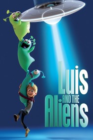 Watch Free Luis and the Aliens Movies HD Online FMovies Alternatives site