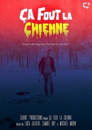 Stream Ça fout la chienne Movies in HD Free on MoviesJoy