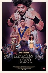 Stream The Legend of Baron To'a in Full HD for Free on MoviesJoy