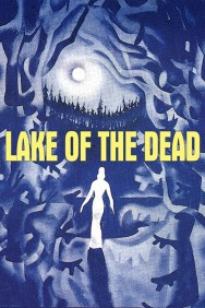 Watch Free Movies  Lake of the Dead Full HD Online | M4uHD