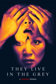 Watch Free They Live in The Grey Movies HD Online FMovies Alternatives site