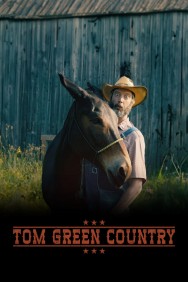 Stream Tom Green Country in Full HD for Free on MoviesJoy