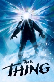 Stream The Thing Movies in HD Free on MoviesJoy