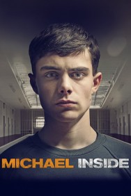 Stream Michael Inside Movies in HD Free on MoviesJoy