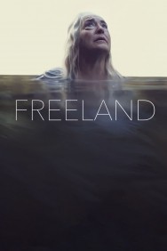 Watch Free Freeland Movies Full HD Online on MovieJoy