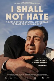 I Shall Not Hate Watch free I Shall Not Hate movies online on on MoviesJoy Alternatives site
