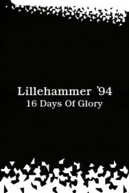 Stream Lillehammer ’94: 16 Days of Glory in Full HD for Free on MoviesJoy