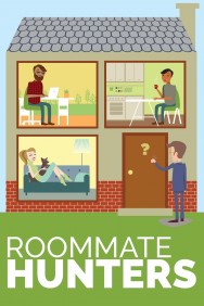 Watch free Roommate Hunters movies online on on MoviesJoy Alternatives site