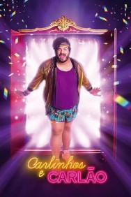 Stream Carlinhos & Carlão in Full HD for Free on MoviesJoy