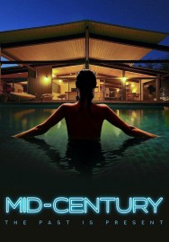 Stream Mid-Century in Full HD for Free on MoviesJoy