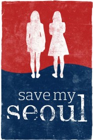 Watch Free Save My Seoul Movies HD Online FMovies Alternatives site