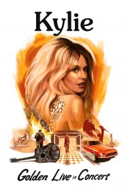 Watch free Kylie Minogue: Golden Live in Concert movies online on on MoviesJoy Alternatives site