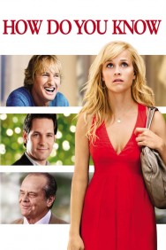 Stream How Do You Know in Full HD for Free on MoviesJoy