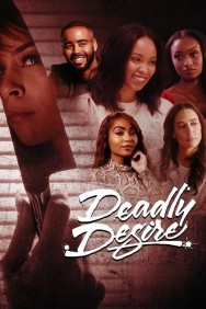 Watch Free Deadly Desire Movies HD Online FMovies Alternatives site