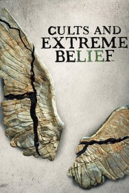 Cults and Extreme Belief