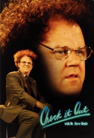 Watch free Check It Out! with Dr. Steve Brule movies online on on MoviesJoy Alternatives site