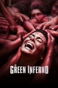 Stream The Green Inferno in Full HD for Free on MoviesJoy