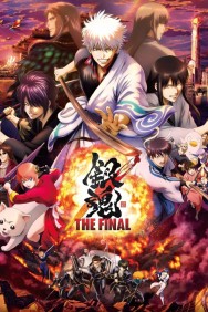 Stream Gintama: The Final in Full HD for Free on MoviesJoy