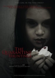 Stream The Quarantine Hauntings Movies in HD Free on MoviesJoy