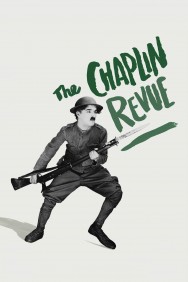 Watch Free The Chaplin Revue Movies HD Online FMovies Alternatives site