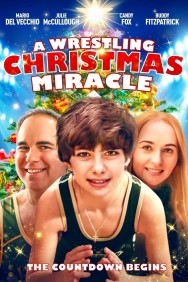 Stream A Wrestling Christmas Miracle in Full HD for Free on MoviesJoy