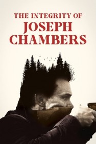 Watch Free The Integrity of Joseph Chambers Movies HD Online FMovies Alternatives site