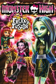 Stream Monster High: Freaky Fusion in Full HD for Free on MoviesJoy