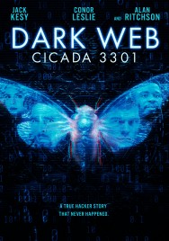 Stream Dark Web: Cicada 3301 in Full HD for Free on MoviesJoy