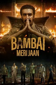 Stream Bambai Meri Jaan in Full HD for Free on MoviesJoy