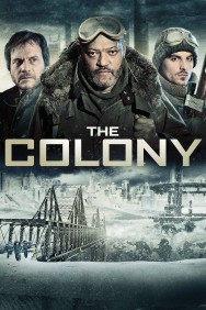 Watch Free The Colony Movies HD Online FMovies Alternatives site