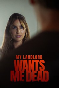 Watch Free My Landlord Wants Me Dead Movies HD Online FMovies Alternatives site