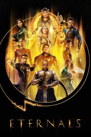 Watch Free Eternals Movies Full HD Online on MovieJoy