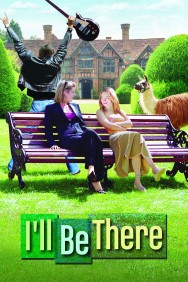 Watch Free I'll Be There Movies HD Online FMovies Alternatives site