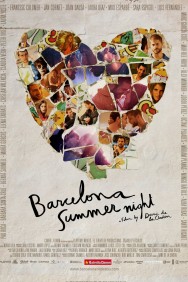 Stream Barcelona Summer Night in Full HD for Free on MoviesJoy