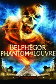 Stream Belphegor, Phantom of the Louvre in Full HD for Free on MoviesJoy