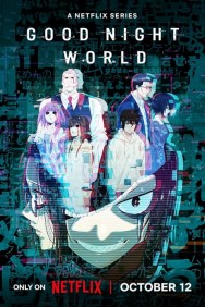 Stream GOOD NIGHT WORLD in Full HD for Free on MoviesJoy